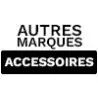 Autres marques accessoires